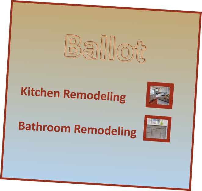 Does Bathroom Remodeling get your vote